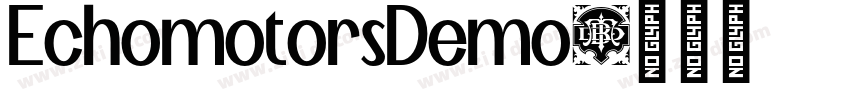 EchomotorsDemo字体转换 EchomotorsDemo字体转换