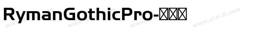RymanGothicPro字体转换 RymanGothicPro字体转换