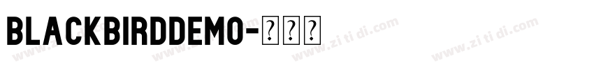 BlackBirdDEMO字体转换 BlackBirdDEMO字体转换