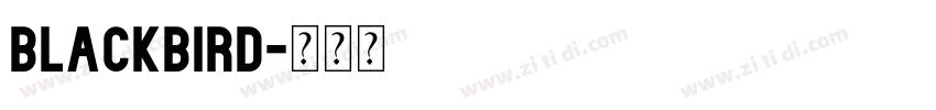 Blackbird字体转换