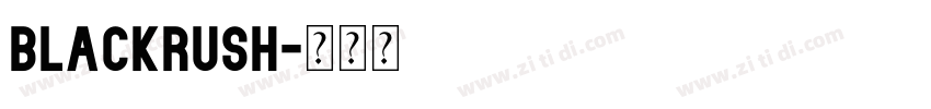 Blackrush字体转换