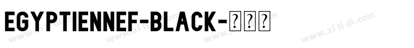 EgyptienneF-Black字体转换