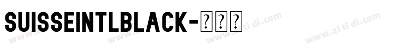 SuisseIntlBlack字体转换 SuisseIntlBlack字体转换