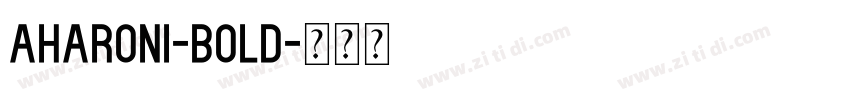 Aharoni-Bold字体转换