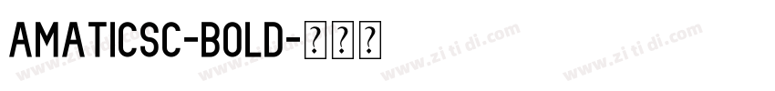 AmaticSC-Bold字体转换
