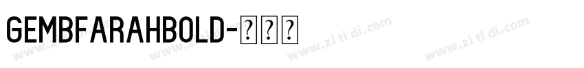 GEMBFarahBold字体转换