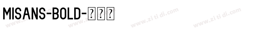 Misans-bold字体转换