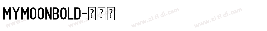 MymoonBold字体转换