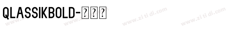 QlassikBold字体转换
