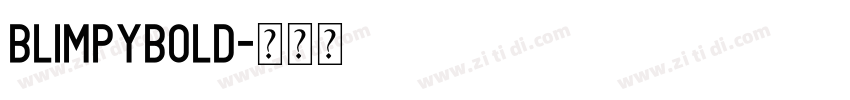 BlimpyBold字体转换