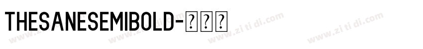 ThesanesemiBold字体转换