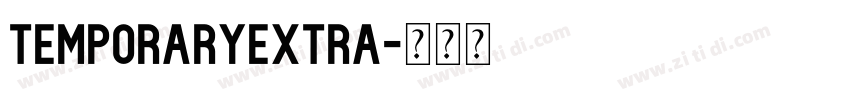 TemporaryExtra字体转换