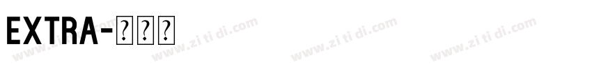 Extra字体转换