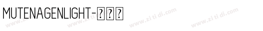 MutenagenLight字体转换
