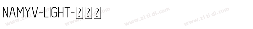 Namyv-Light字体转换