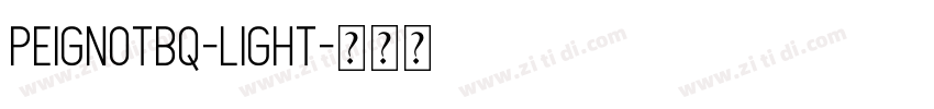 PeignotBQ-Light字体转换