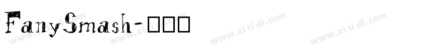 FanySmash字体转换