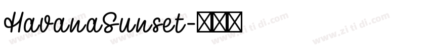 HavanaSunset字体转换