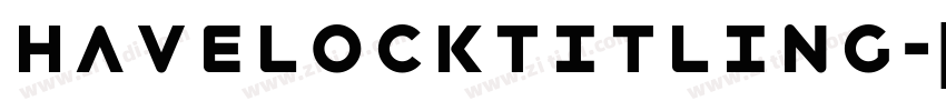 HavelockTitling字体转换