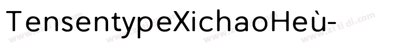 TensentypeXichaoHeù字体转换