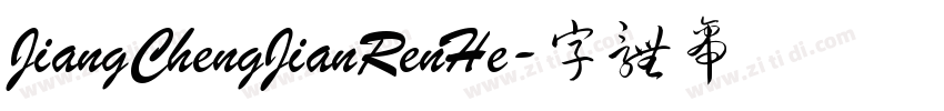 JiangChengJianRenHe字体转换