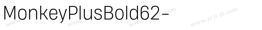 MonkeyPlusBold62字体转换