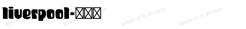 liverpool字体转换