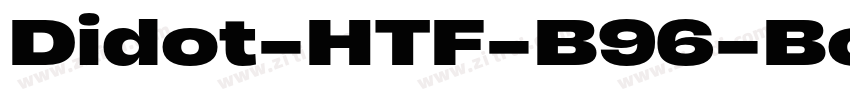 Didot-HTF-B96-Bold字体转换 Didot-HTF-B96-Bold字体转换