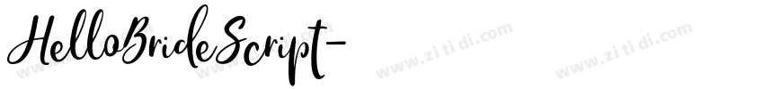 HelloBrideScript字体转换 HelloBrideScript字体转换