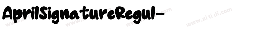 AprilSignatureRegul字体转换