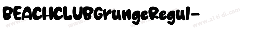 BEACHCLUBGrungeRegul字体转换