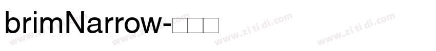 brimNarrow字体转换