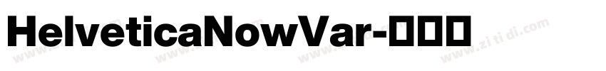 HelveticaNowVar字体转换