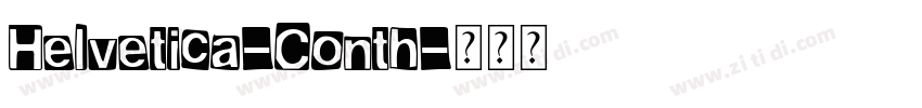 Helvetica-Conth字体转换