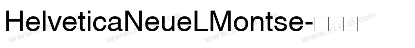 HelveticaNeueLMontse字体转换