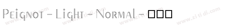 Peignot-Light-Normal字体转换 Peignot-Light-Normal字体转换