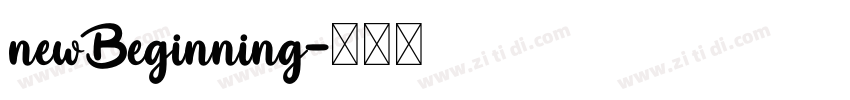 newBeginning字体转换