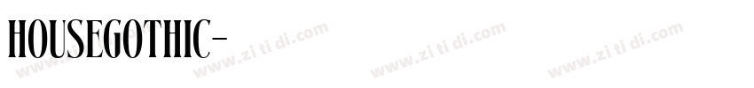 housegothic字体转换