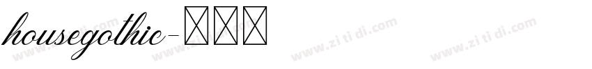 housegothic字体转换