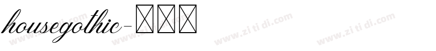 housegothic字体转换