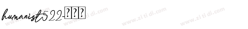 humanist522字体转换
