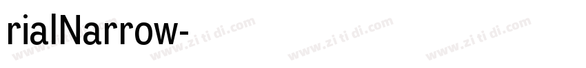 rialNarrow字体转换