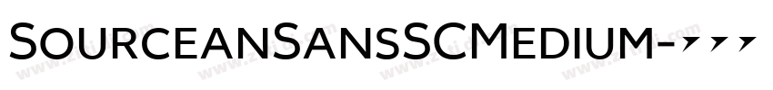 SourceanSansSCMedium字体转换 SourceanSansSCMedium字体转换