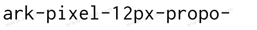 ark-pixel-12px-propo字体转换