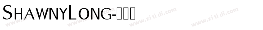 ShawnyLong字体转换