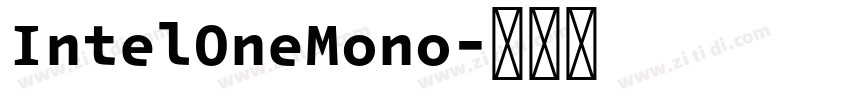 IntelOneMono字体转换