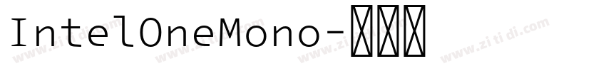 IntelOneMono字体转换