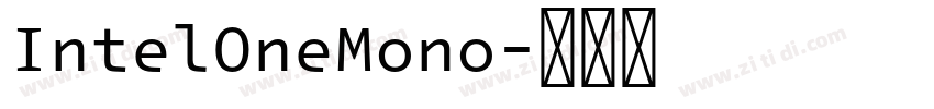 IntelOneMono字体转换