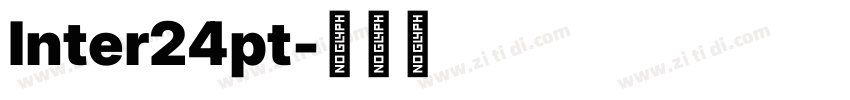 Inter24pt字体转换