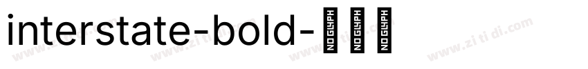 interstate-bold字体转换
